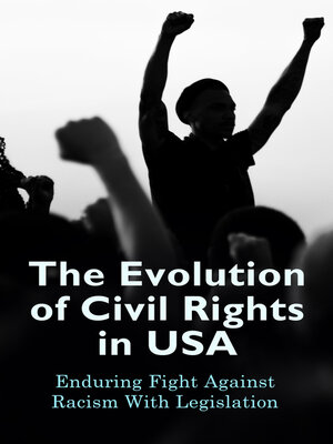 cover image of The Evolution of Civil Rights in USA